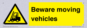 Beware moving vehicles with Warning forklift symbol